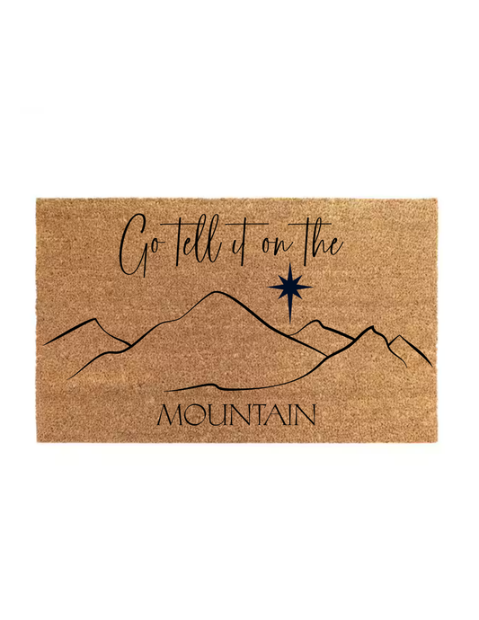 Go Tell It On The Mountain - Coir Doormat